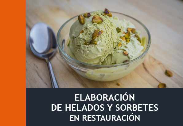 Elaboración de Helados y Sorbetes en Restauración - HOTR0061